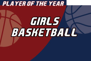 Read more about the article Girls Basketball Player of the Year
