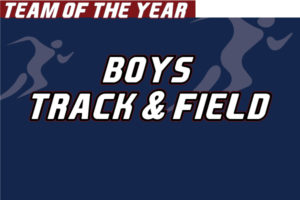 Read more about the article Boys Track & Field Team of the Year